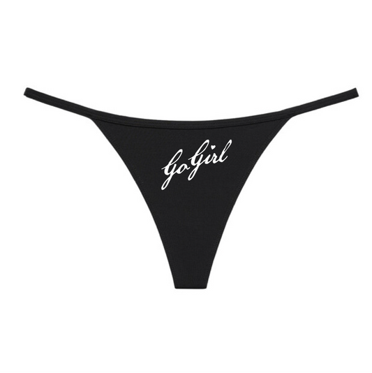 “Go Girl” Thong