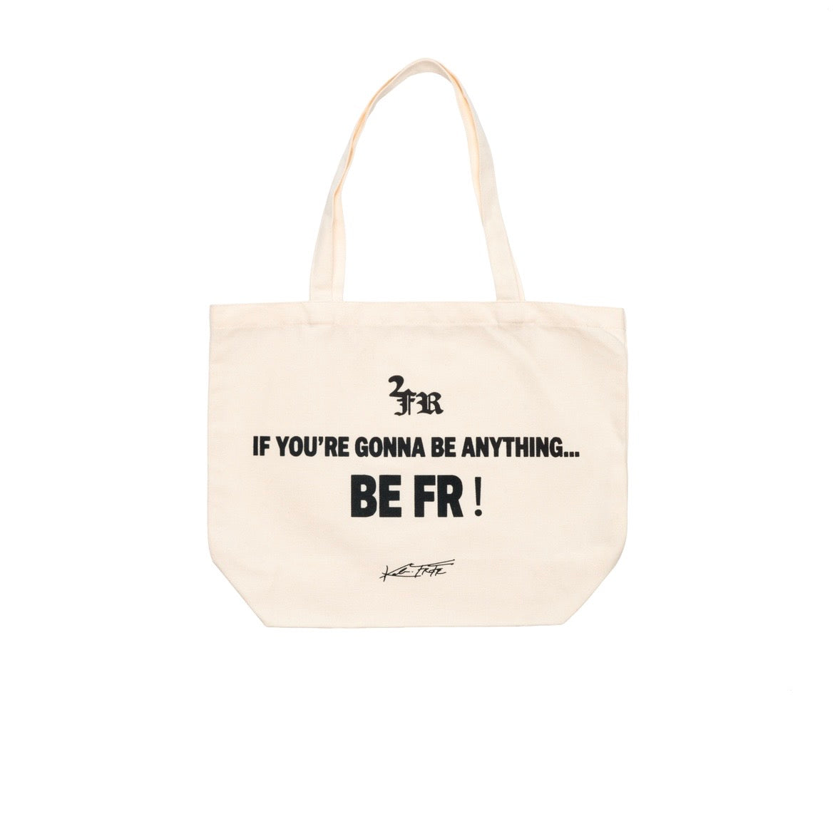 Be Fr! tote bag